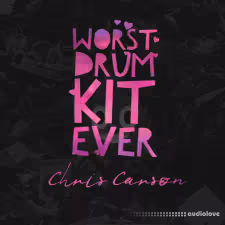 Chris Carson Worst Drum Kit Ever [WAV] - Sample Pack Artwork