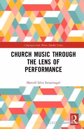Church Music Through the Lens of Performance - Sample Pack Artwork