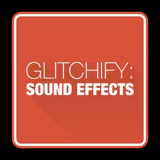 Cinema Spice Glitchify Sounds [WAV]
