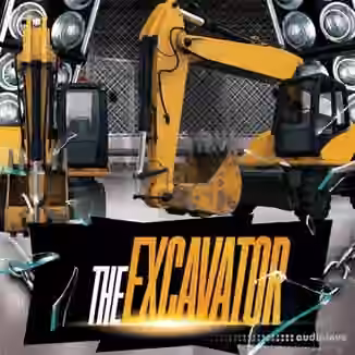 Cinematic Sound Design The Excavator [WAV]