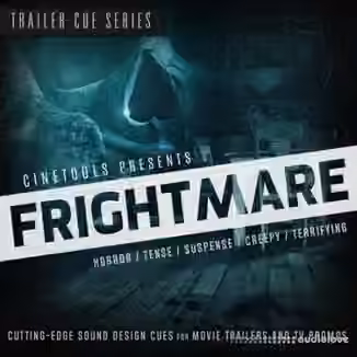 Cinetools Frightmare [WAV]