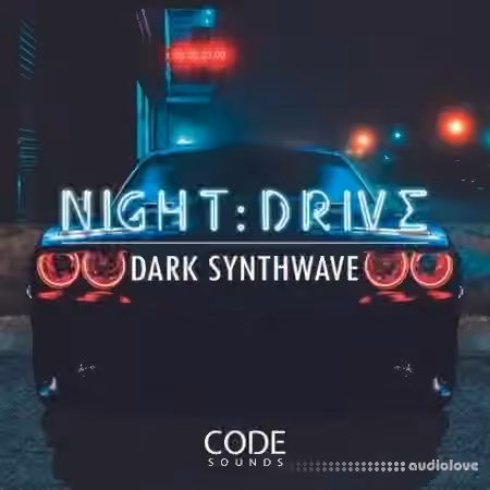 Code Sounds NightDrive Dark Synthwave [WAV] - Sample Pack Artwork