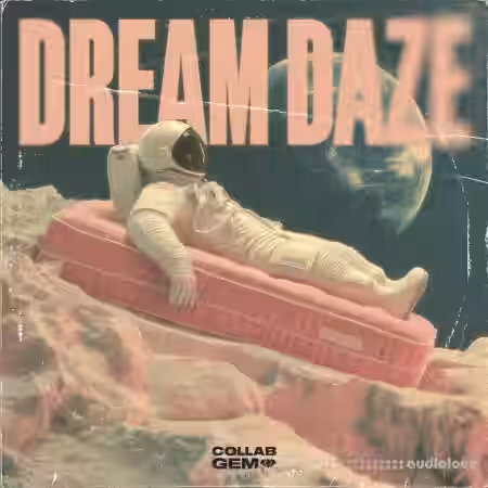 Collab Gem Dream Daze [WAV, MiDi] - Sample Pack Artwork