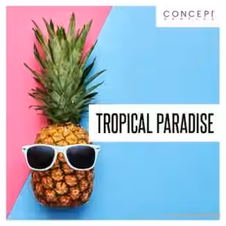Concept Samples Tropical Paradise [WAV]
