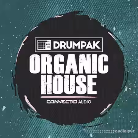 CONNECTD Audio Drumpak Organic House [MULTiFORMAT] - Sample Pack Artwork