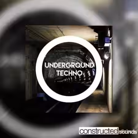 Constructed Sounds Underground Techno [WAV] - Sample Pack Artwork