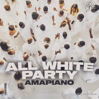 Crazy Beats All White Party Amapiano [WAV, MiDi]