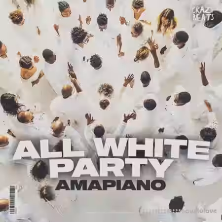 Crazy Beats All White Party Amapiano [WAV, MiDi] - Sample Pack Artwork
