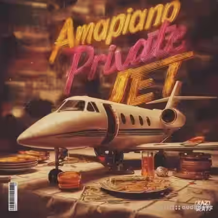 Crazy Beats Amapiano Private Jet [WAV, MiDi] - Sample Pack Artwork