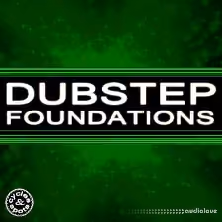 Cycles and Spots Dubstep Foundations [WAV, MiDi] - Sample Pack Artwork