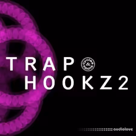 Cycles and Spots Trap Hookz 2 [WAV, MiDi] - Sample Pack Artwork