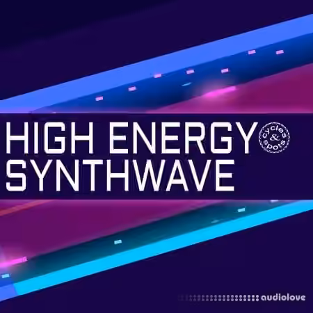 Cycles & Spots High Energy Synthwave [WAV, MiDi] - Sample Pack Artwork