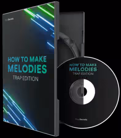 Cymatics How to Make Melodies Trap Edition [TUTORiAL] - Sample Pack Artwork