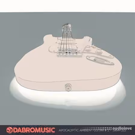 DABRO Music Apocalyptic Ambient Guitar Vol.2 [WAV] - Sample Pack Artwork