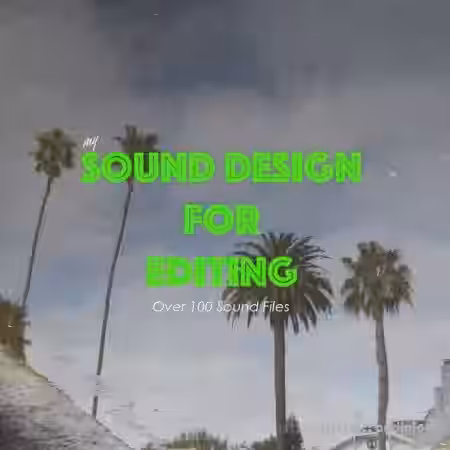 Daniel John Peters Sound Design For Editing [WAV] - Sample Pack Artwork