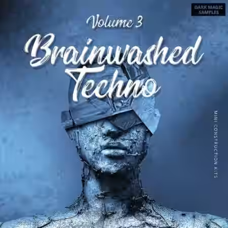 Dark Magic Samples Brainwashed Techno Vol.3 [WAV, MiDi, Synth Presets] - Sample Pack Artwork