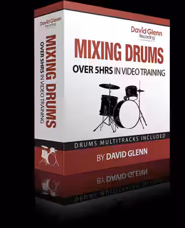 David Glenn Mixing Drums [TUTORiAL] - Sample Pack Artwork