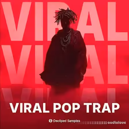 Decliped Samples Viral Pop Trap [WAV] - Sample Pack Artwork