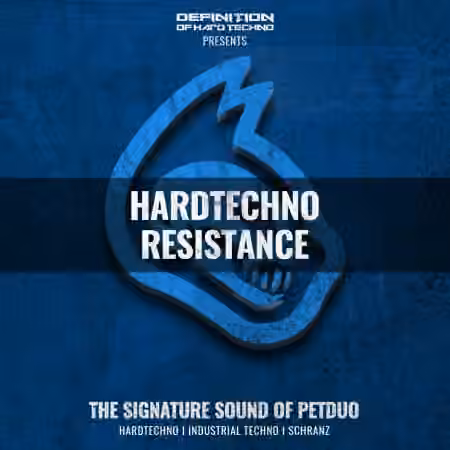 Definition Of Hard Techno DOHT Hardtechno Resistance by PETDuo [WAV, MiDi] - Sample Pack Artwork