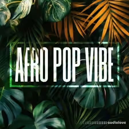Digi Exclusive Afro Pop Vibe [WAV] - Sample Pack Artwork