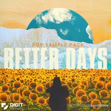 Digit Sounds Better Days - Pop [WAV] - Sample Pack Artwork