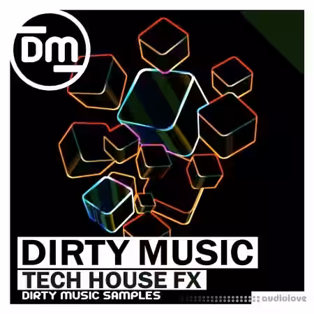 Dirty Music Tech House FX [WAV] - Sample Pack Artwork