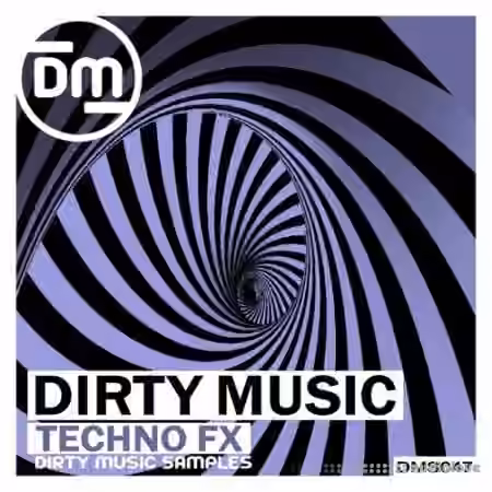 Dirty Music Techno FX [WAV] - Sample Pack Artwork