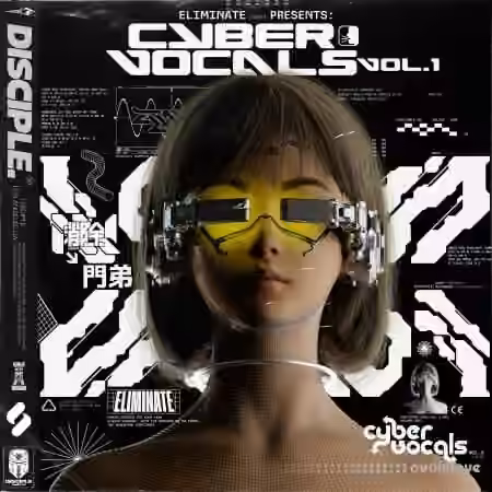 Disciple Samples Eliminate Cyber Vocals Vol.1 [WAV] - Sample Pack Artwork
