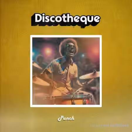 Discotheque Punch [WAV] - Sample Pack Artwork