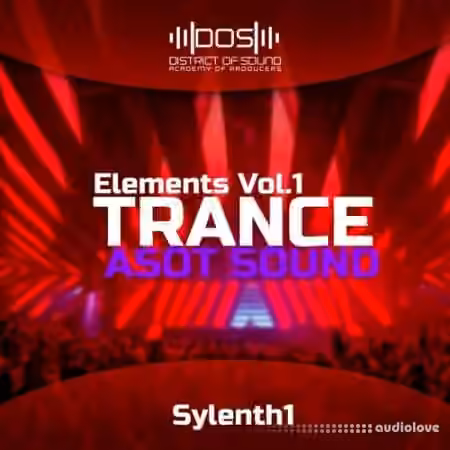 District Of Sound Elements Trance ASOT Sylenth1 Vol.1 (ShortPack) [Synth Presets, DAW Templates] - Sample Pack Artwork