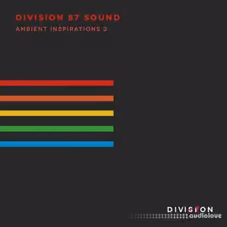 Division 87 Sound Ambient Inspirations 3 [WAV] - Sample Pack Artwork