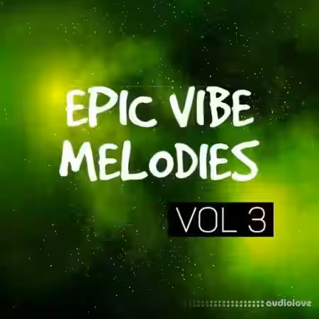 DiyMusicBiz Epic Vibe Melodies Vol.3 [WAV] - Sample Pack Artwork