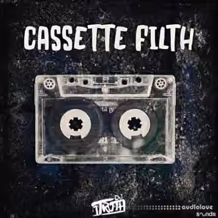DJ 1Truth CASSETTE FILTH [WAV] - Sample Pack Artwork