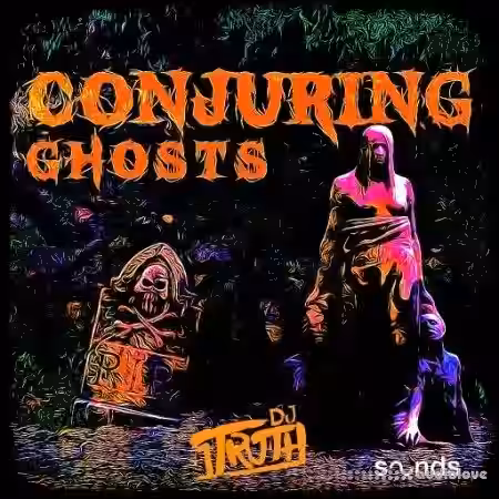 DJ 1Truth Conjuring Ghosts [WAV] - Sample Pack Artwork