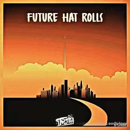 DJ 1Truth Future Hat Rolls [WAV] - Sample Pack Artwork