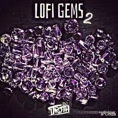 DJ 1Truth Lo-Fi Gems 2 [WAV] - Sample Pack Artwork