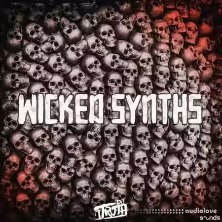 DJ 1Truth WICKED SYNTHS [WAV] - Sample Pack Artwork