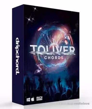 Dripchord Toliver Chords [WAV, MiDi]