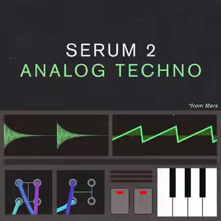 Samples From Mars - Serum 2 Analog Techno From Mars