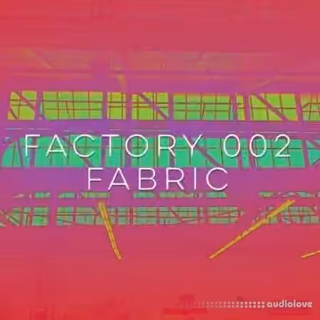 Drum and Lace Factory 002 Fabric [WAV] - Sample Pack Artwork