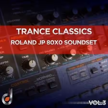 DUSTONS Trance Classics Vol.3 Roland JP 80X0 SoundSet [Synth Presets] - Sample Pack Artwork
