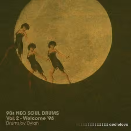 Dylan Wissing 90s NEO SOUL DRUMS Vol. 2 Welcome '96 (72 bpm) [WAV] - Sample Pack Artwork