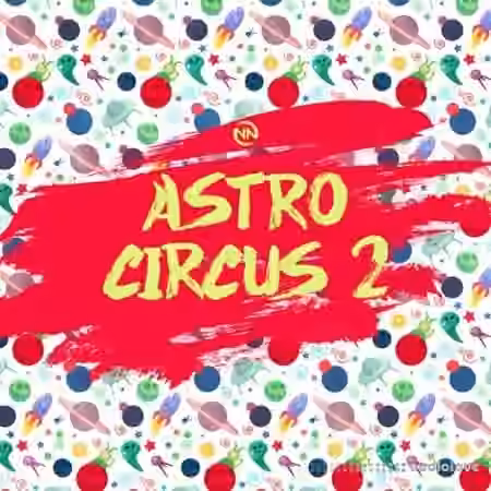 Dynasty Loops Astro Circus 2 [WAV] - Sample Pack Artwork