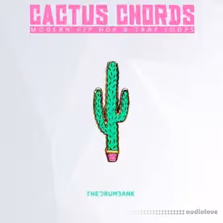Dynasty Loops Cactus Chords [WAV] - Sample Pack Artwork