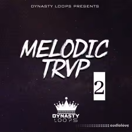 Dynasty Loops Melodic Trvp 2 [WAV] - Sample Pack Artwork