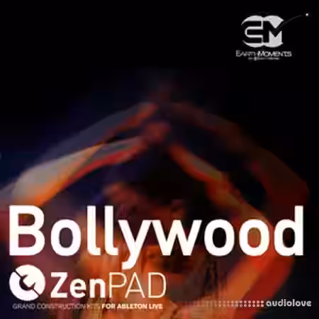 EarthMoments ZenPad Bollywood for Ableton Live [AiFF] - Sample Pack Artwork
