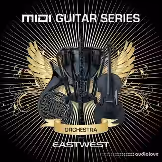 East West Midi Guitar Vol.1 Orchestra v1.0.2 [WiN]