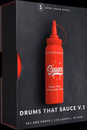 Echo Sound Works Drums That Sauce Volume 1 [WAV, MiDi] - Sample Pack Artwork