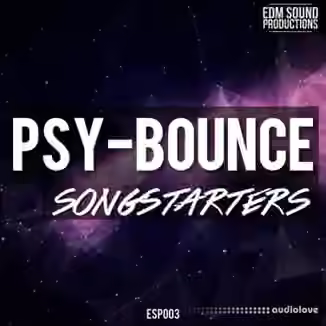 EDM Sound Productions PSY Bounce Songstarters [WAV, MiDi]
