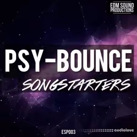 EDM Sound Productions PSY Bounce Songstarters [WAV, MiDi] - Sample Pack Artwork